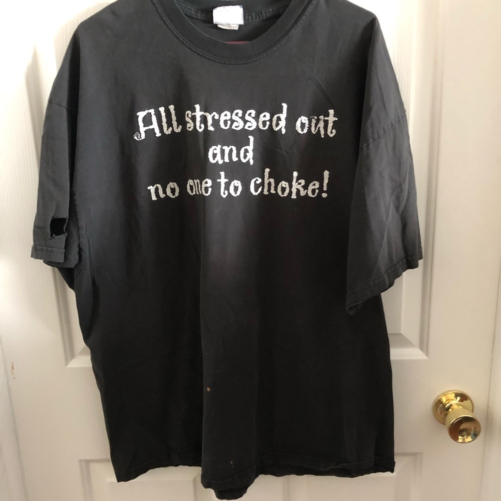 Black tee with sarcastic saying